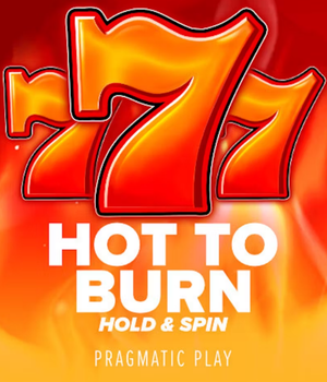 Hot to Burn Hold and Spin